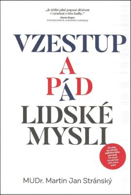 Vzestup a pád lidské mysli