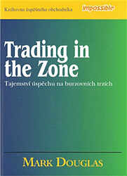 Trading in the Zone