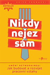 Nikdy nejez sám