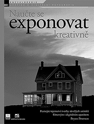 Naučte se exponovat kreativně
