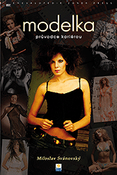 MODELKA - průvodce kariérou