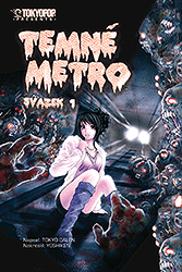 Temné metro - 1. díl