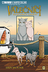 Válečníci 3 - Válečníkův návrat