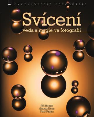 Svícení – věda a magie ve fotografii - 2. jakost