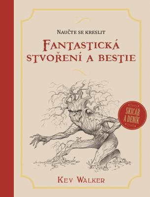 Naučte se kreslit – Fantastická stvoření a bestie