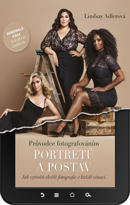 Průvodce fotografováním portrétů a postav e-kniha